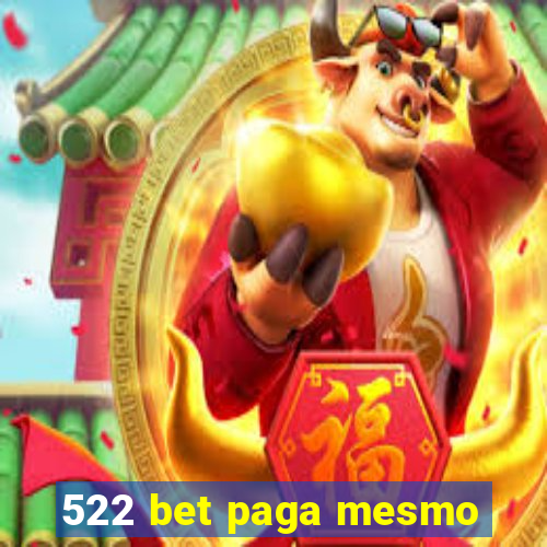 522 bet paga mesmo